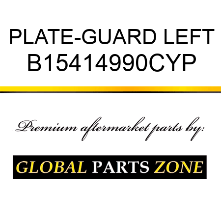 PLATE-GUARD LEFT B15414990CYP