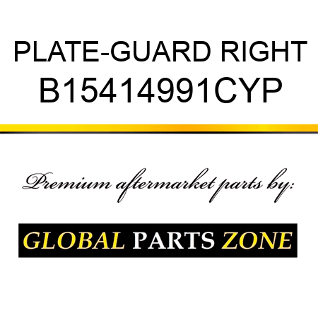 PLATE-GUARD RIGHT B15414991CYP