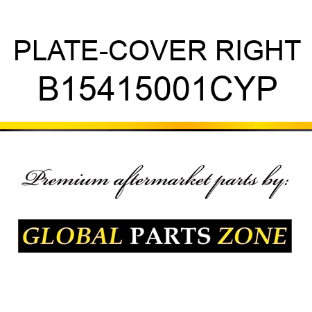 PLATE-COVER RIGHT B15415001CYP