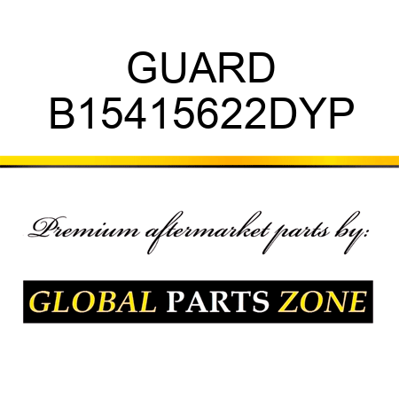 GUARD B15415622DYP