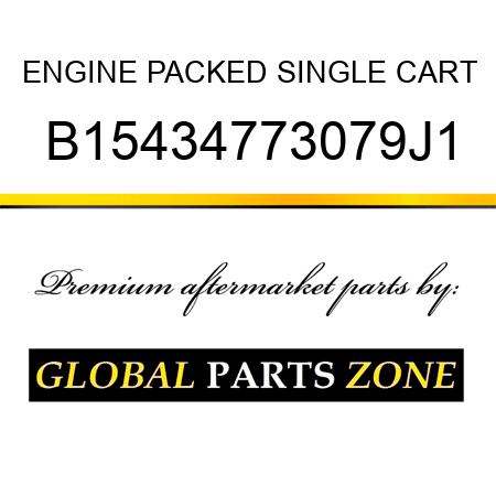 ENGINE PACKED SINGLE CART B15434773079J1