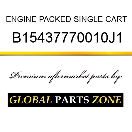 ENGINE PACKED SINGLE CART B15437770010J1