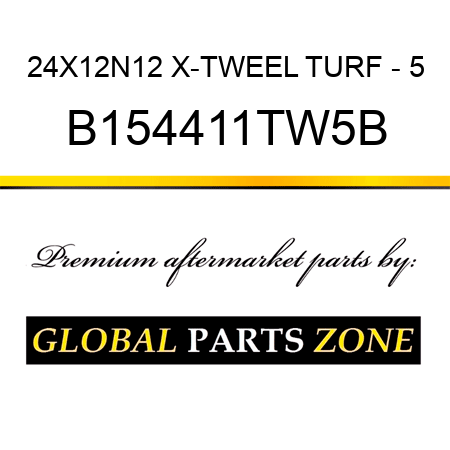 24X12N12 X-TWEEL TURF - 5 B154411TW5B