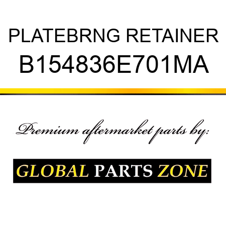 PLATEBRNG RETAINER B154836E701MA