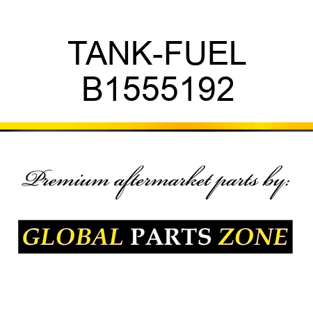 TANK-FUEL B1555192