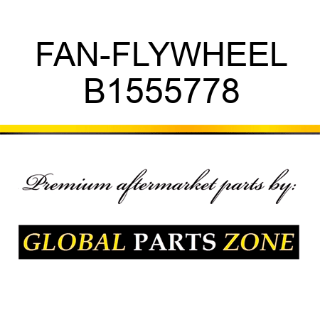 FAN-FLYWHEEL B1555778