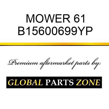 MOWER 61 B15600699YP