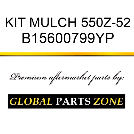 KIT MULCH 550Z-52 B15600799YP