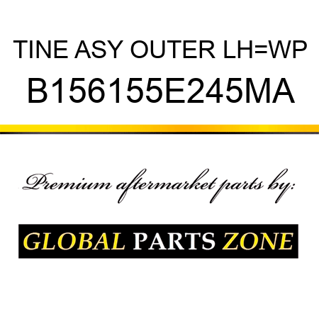 TINE ASY OUTER LH=WP B156155E245MA