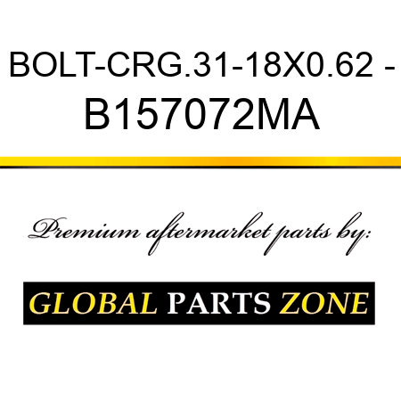 BOLT-CRG.31-18X0.62 - B157072MA