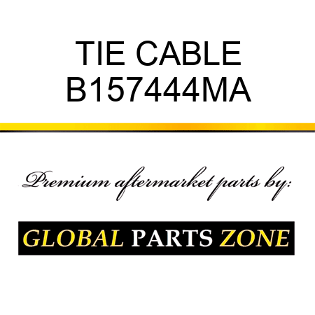 TIE CABLE B157444MA