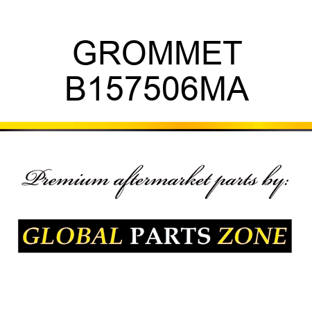 GROMMET B157506MA