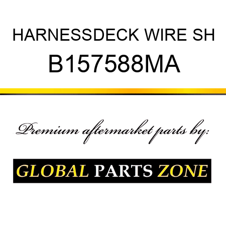 HARNESSDECK WIRE SH B157588MA