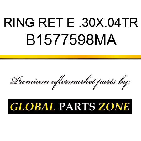 RING RET E .30X.04TR B1577598MA