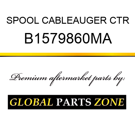 SPOOL CABLEAUGER CTR B1579860MA