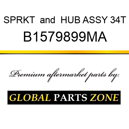 SPRKT & HUB ASSY 34T B1579899MA