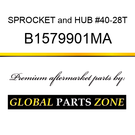 SPROCKET&HUB #40-28T B1579901MA