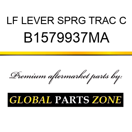 LF LEVER SPRG TRAC C B1579937MA