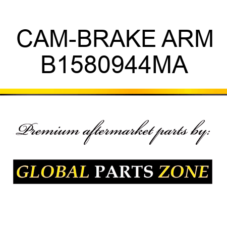 CAM-BRAKE ARM B1580944MA