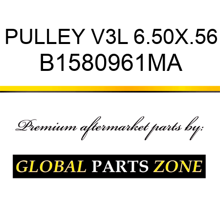 PULLEY V3L 6.50X.56 B1580961MA