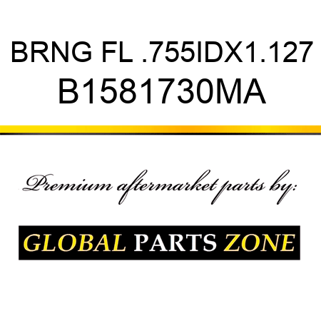 BRNG FL .755IDX1.127 B1581730MA