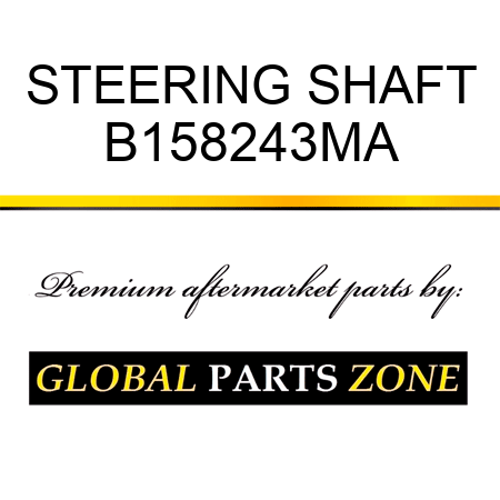 STEERING SHAFT B158243MA