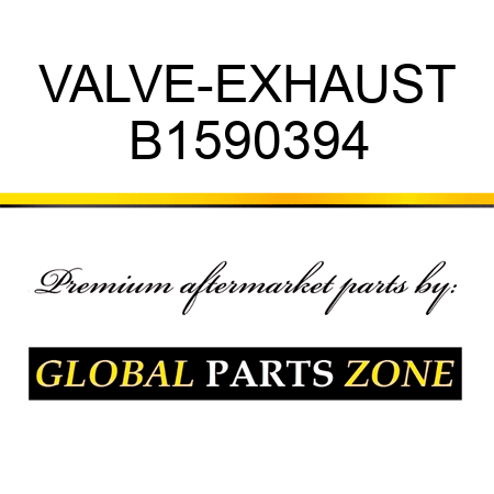 VALVE-EXHAUST B1590394