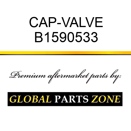 CAP-VALVE B1590533