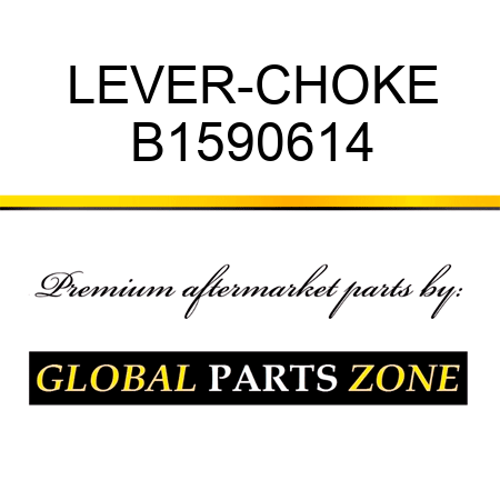 LEVER-CHOKE B1590614