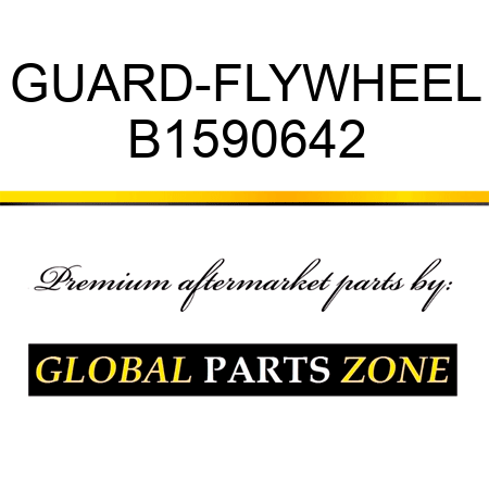 GUARD-FLYWHEEL B1590642