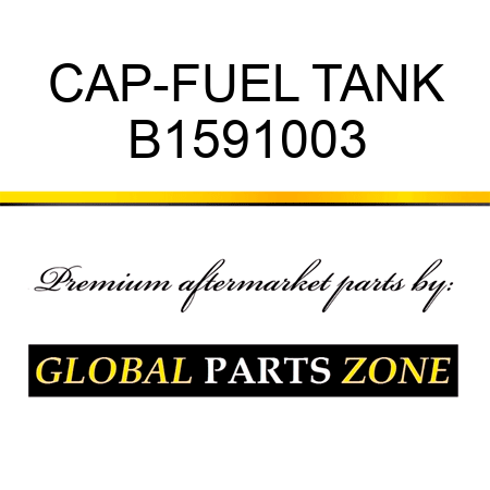 CAP-FUEL TANK B1591003