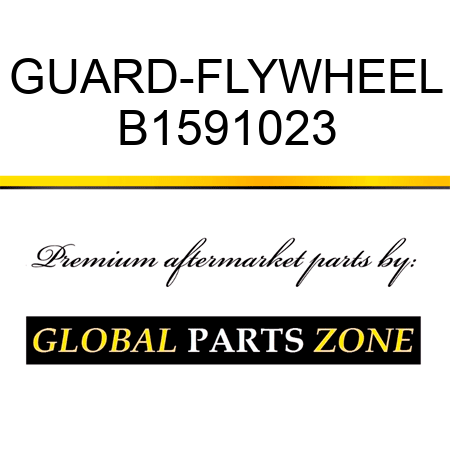 GUARD-FLYWHEEL B1591023