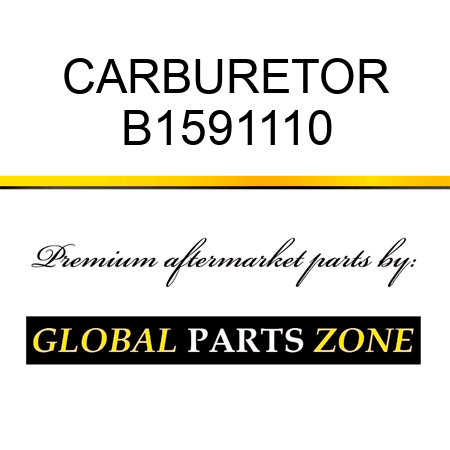 CARBURETOR B1591110