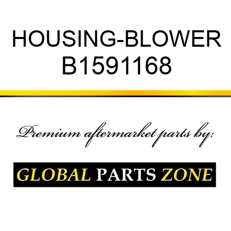 HOUSING-BLOWER B1591168