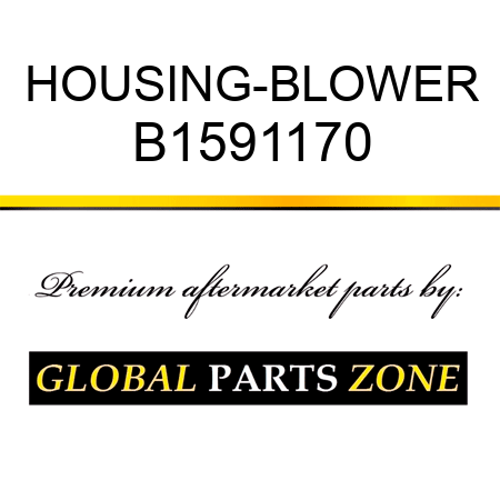 HOUSING-BLOWER B1591170