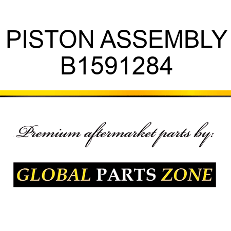 PISTON ASSEMBLY B1591284