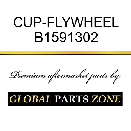 CUP-FLYWHEEL B1591302