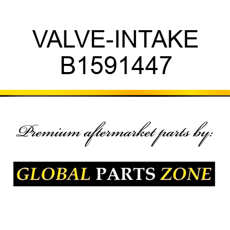 VALVE-INTAKE B1591447