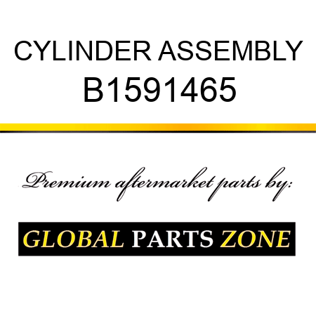 CYLINDER ASSEMBLY B1591465