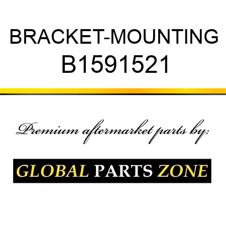 BRACKET-MOUNTING B1591521