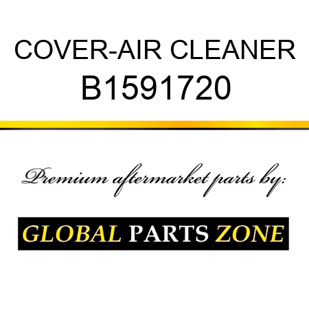 COVER-AIR CLEANER B1591720