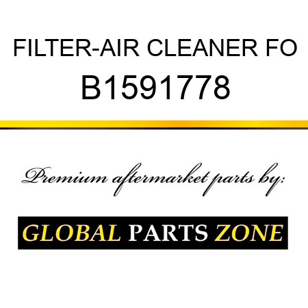 FILTER-AIR CLEANER FO B1591778