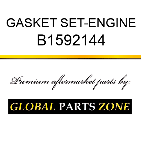 GASKET SET-ENGINE B1592144