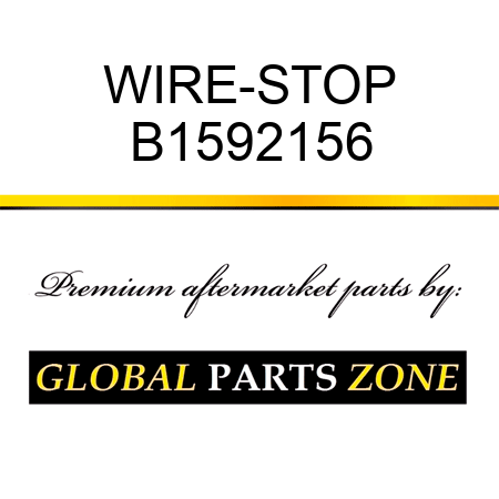 WIRE-STOP B1592156