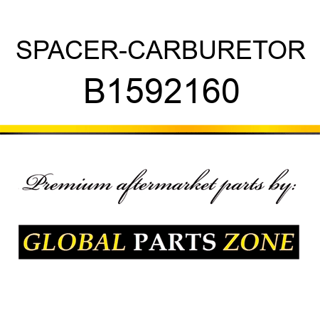 SPACER-CARBURETOR B1592160