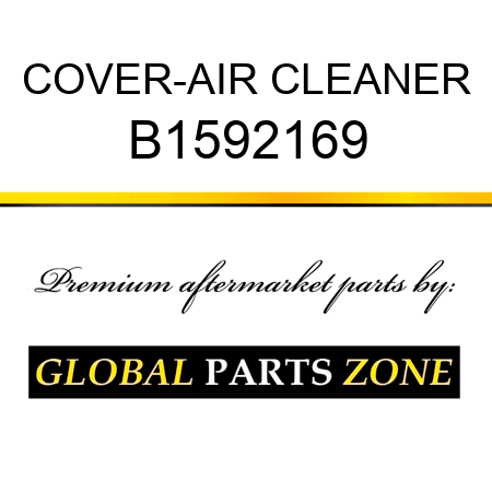 COVER-AIR CLEANER B1592169