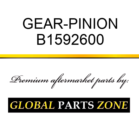 GEAR-PINION B1592600