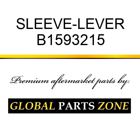 SLEEVE-LEVER B1593215