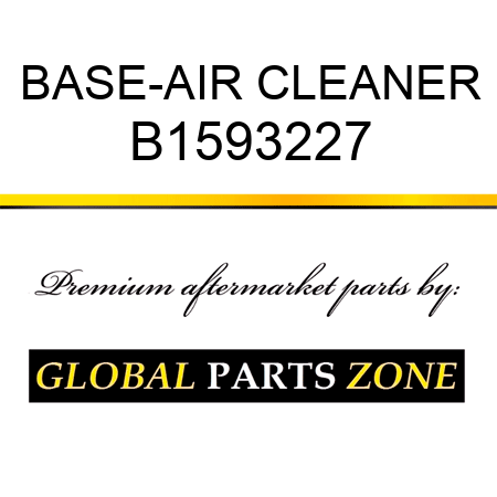 BASE-AIR CLEANER B1593227