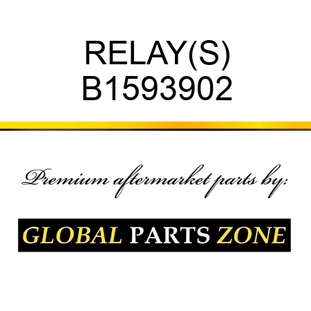 RELAY(S) B1593902
